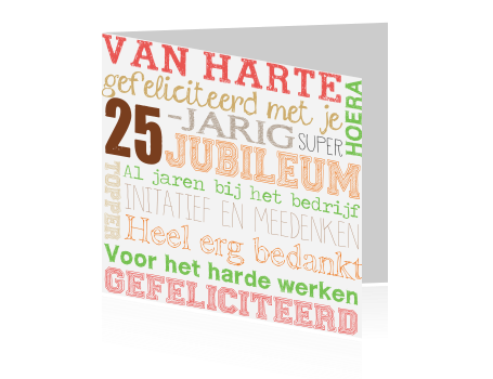 Verwonderlijk Vrolijke felicitatiekaart voor een 25-jarig jubileum IY-04