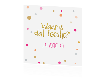 Super Uitnodiging 40e verjaardag met goud, roze en glitter KL-42